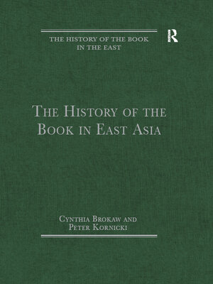 cover image of The History of the Book in East Asia